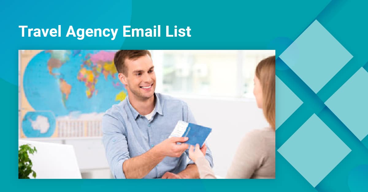 Travel Agent Email List Your Marketing Toolkit Travel Agent Email List Your Marketing Toolkit