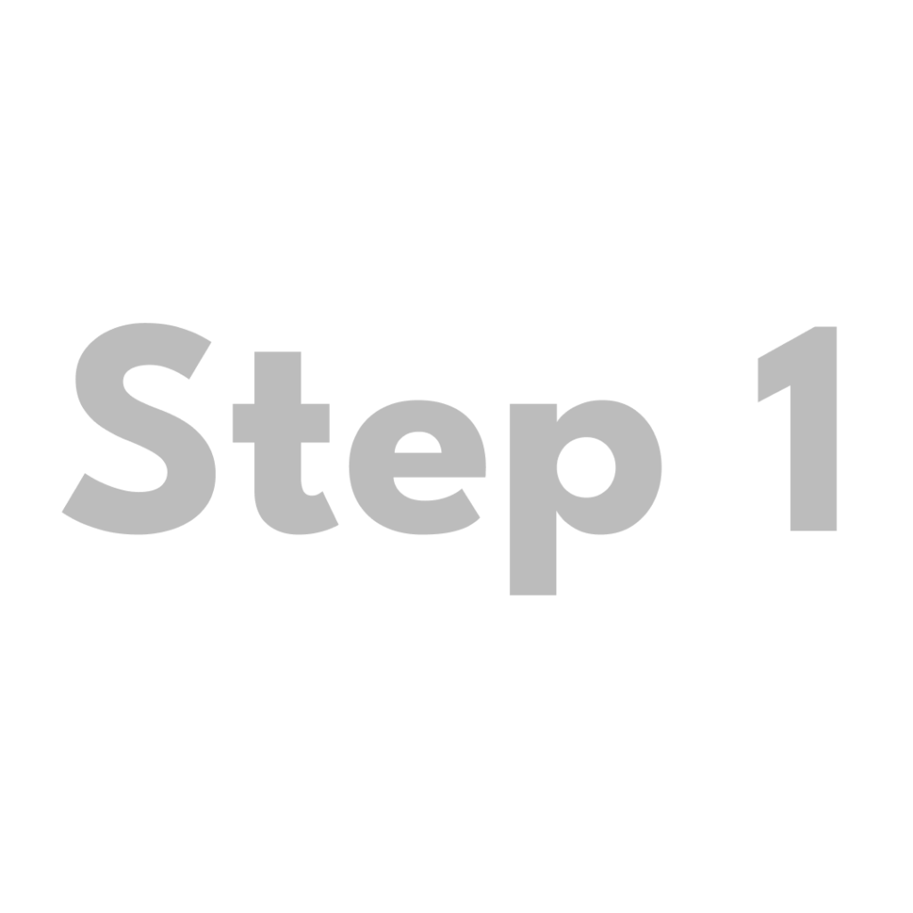 Step 1